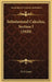 Infinitesimal Calculus, Section I (1920) by F. S. Carey