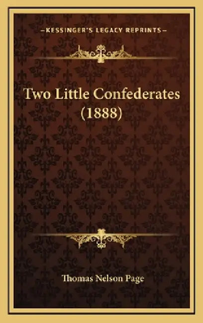 Two Little Confederates (1888) by Thomas Nelson Page