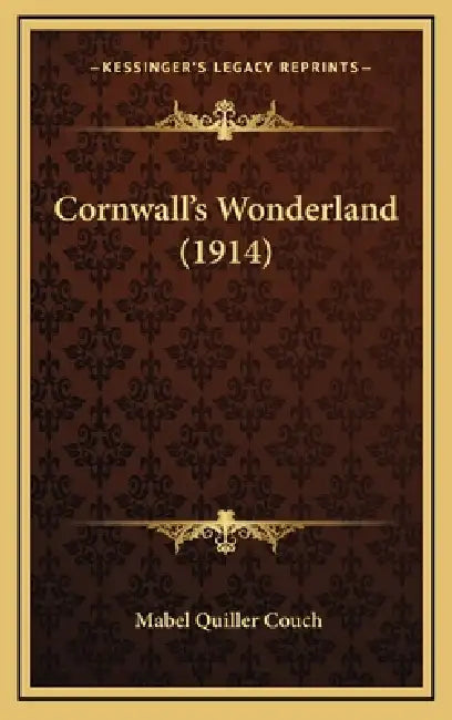 Cornwall's Wonderland (1914) by Mabel Quiller Couch