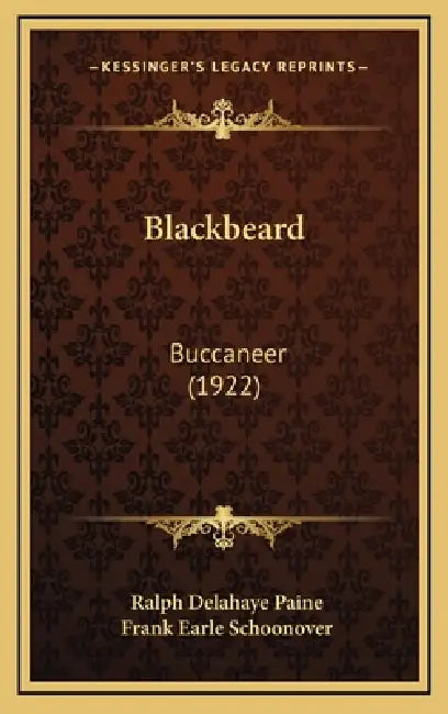 Blackbeard: Buccaneer (1922) by Ralph Delahaye Paine, Frank Earle Schoonover