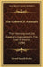 The Colors Of Animals: Their Meaning And Use, Especially Considered In The Case Of Insects (1890) by Edward Bagnall Poulton