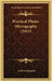 Practical Photo-Micrography (1911) by J. Edwin Barnard