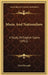 Music And Nationalism: A Study Of English Opera (1911) by Cecil Forsyth