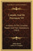 Canada And Its Provinces V9: A History Of The Canadian People And Their Institutions (1914) by Adam Shortt, Arthur G. Doughty
