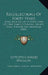 Recollections Of Forty Years: Being An Account At First Hand Of Some Famous Criminal Lunacy Cases, English And American (1910) by Lyttleton Forbes Winslow