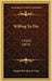 Willing To Die: A Novel (1876) by Joseph Sheridan Le Fanu