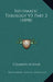 Systematic Theology V3 Part 2 (1898) by Charles Hodge