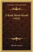 A Book About Myself (1922) by Theodore Dreiser