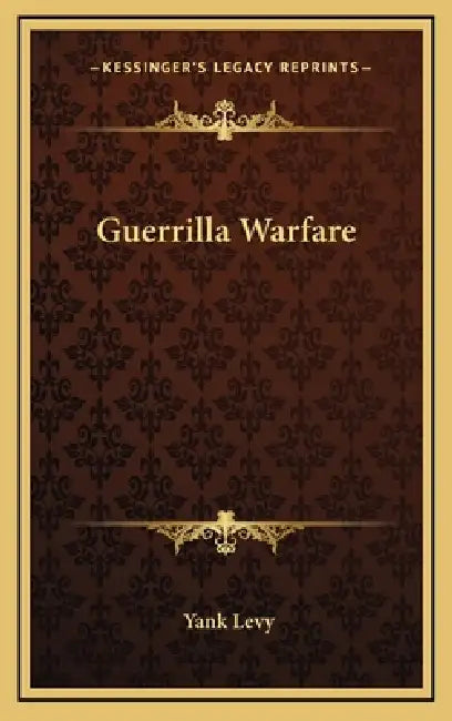 Guerrilla Warfare by Yank Levy