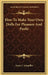 How To Make Your Own Dolls For Pleasure And Profit by Grace L. Schauffler