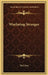 Wayfaring Stranger by Burl Ives