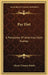 Pay Dirt: A Panorama Of American Gold-Rushes by Glenn Chesney Quiett