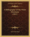 A Bibliography Of The White Mountains (1911) by Allen Herbert Bent