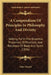 A Compendium Of Principles In Philosophy And Divinity: Setting Forth The Essential Properties, Differences, And Relations Of Body And Spirit (1836) by John Vizard