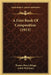 A First Book Of Composition (1913) by Thomas Henry Briggs, Isabel McKinney