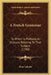 A French Grammar: To Which Is Prefixed, An Analysis Relating To That Subject (1790) by Rene Labutte