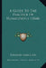 A Guide To The Practice Of Homeopathy (1844) by Edward Hamilton