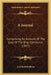 A Journal: Comprising An Account Of The Loss Of The Brig Commerce (1847) by Archibald Robbins