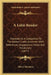 A Latin Reader: Intended As A Companion To The Author's Latin Grammar, With References, Suggestions, Notes And Vocabulary (1877) by Albert Harkness