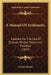 A Manual Of Arithmetic: Adapted For The Use Of Schools, Private Tutors And Families (1844) by George Hutton
