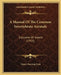 A Manual Of The Common Invertebrate Animals: Exclusive Of Insects (1916) by Henry Sherring Pratt
