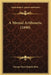 A Mental Arithmetic (1890) by George Payn Quackenbos