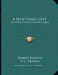 A New Year's Gift: An Hitherto Lost Treatise (1904) by Robert Browne, T. G. Crippen