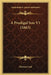 A Prodigal Son V1 (1863) by Dutton Cook