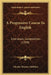 A Progressive Course In English: Literature, Composition (1908) by Charles Maurice Stebbins