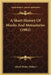 A Short History Of Monks And Monasteries (1902) by Alfred Wesley Wishart