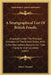 A Stratigraphical List Of British Fossils: Arranged Under The Principal Divisions Of The British Strata, With A Few Elementary Remarks On Their Charac by James Tennant