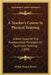 A Teacher's Course In Physical Training: A Brief Study Of The Fundamental Principles Of Gymnastic Training (1899) by Wilbur Pardon Bowen