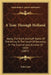 A Tour Through Holland: Along The Right And Left Banks Of The Rhine, To The South Of Germany, In The Summer And Autumn Of 1806 (1807) by John Carr