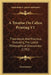 A Treatise On Calico Printing V1: Theoretical And Practical, Including The Latest Philosophical Discoveries (1792) by Anonymous