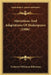 Alterations And Adaptations Of Shakespeare (1906) by Frederick Wilkinson Kilbourne