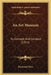 An Art Museum: Its Concept And Conduct (1914) by Raymond Wyer
