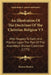 An Illustration Of The Doctrines Of The Christian Religion V3: With Respect To Faith And Practice Upon The Plan Of The Assembly's Shorter Catechism (1 by Thomas Boston