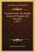 An Inquiry Into The English System Of Weights And Measures (1857) by John Henry Alexander