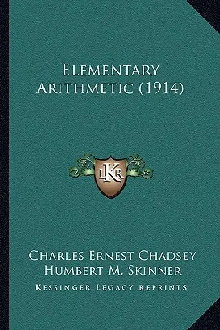 Elementary Arithmetic (1914) by Charles Ernest Chadsey, Humbert M. Skinner