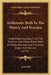 Arithmetic Both In The Theory And Practice: Made Plain And Easy, In All The Common And Useful Rules, Both In Whole Numbers And Fractions, Vulgar And D by John Hill