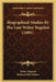 Biographical Studies By The Late Walter Bagehot (1881) by Walter Bagehot, Richard Holt Hutton
