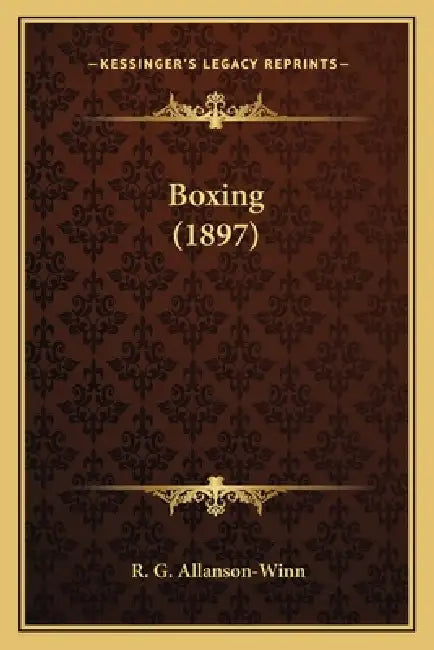 Boxing (1897) by R. G. Allanson-Winn