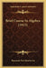 Brief Course In Algebra (1915) by Raymond Earl Manchester