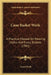 Cane Basket Work: A Practical Manual On Weaving Useful And Fancy Baskets (1901) by Annie Firth