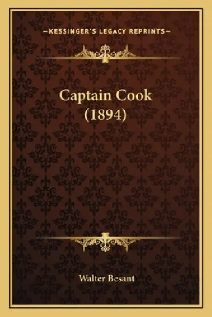 Captain Cook (1894) by Walter Besant