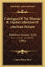 Catalogue Of The Thomas B. Clarke Collection Of American Pictures: Exhibition October 15 To November 28, 1891 (1891) by Charles Henry Hart