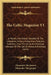 The Celtic Magazine V1: A Monthly Periodical Devoted To The Literature, History, Antiquities, Folklore, Traditions, And The Social And Materia by Alexander MacKenzie, Alexander MacGregor