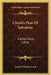 Christ's Plan Of Salvation: A Bible Study (1896) by Samuel Fletcher Cook