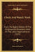 Clock And Watch Work: From The Eighth Edition Of The Encyclopedia Britannica, With All The Latest Improvements (1855) by Edmund Beckett