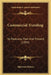 Commercial Traveling: Its Features, Past And Present (1904) by Algernon Warren
